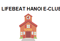 Lifebeat Hanoi E-Club